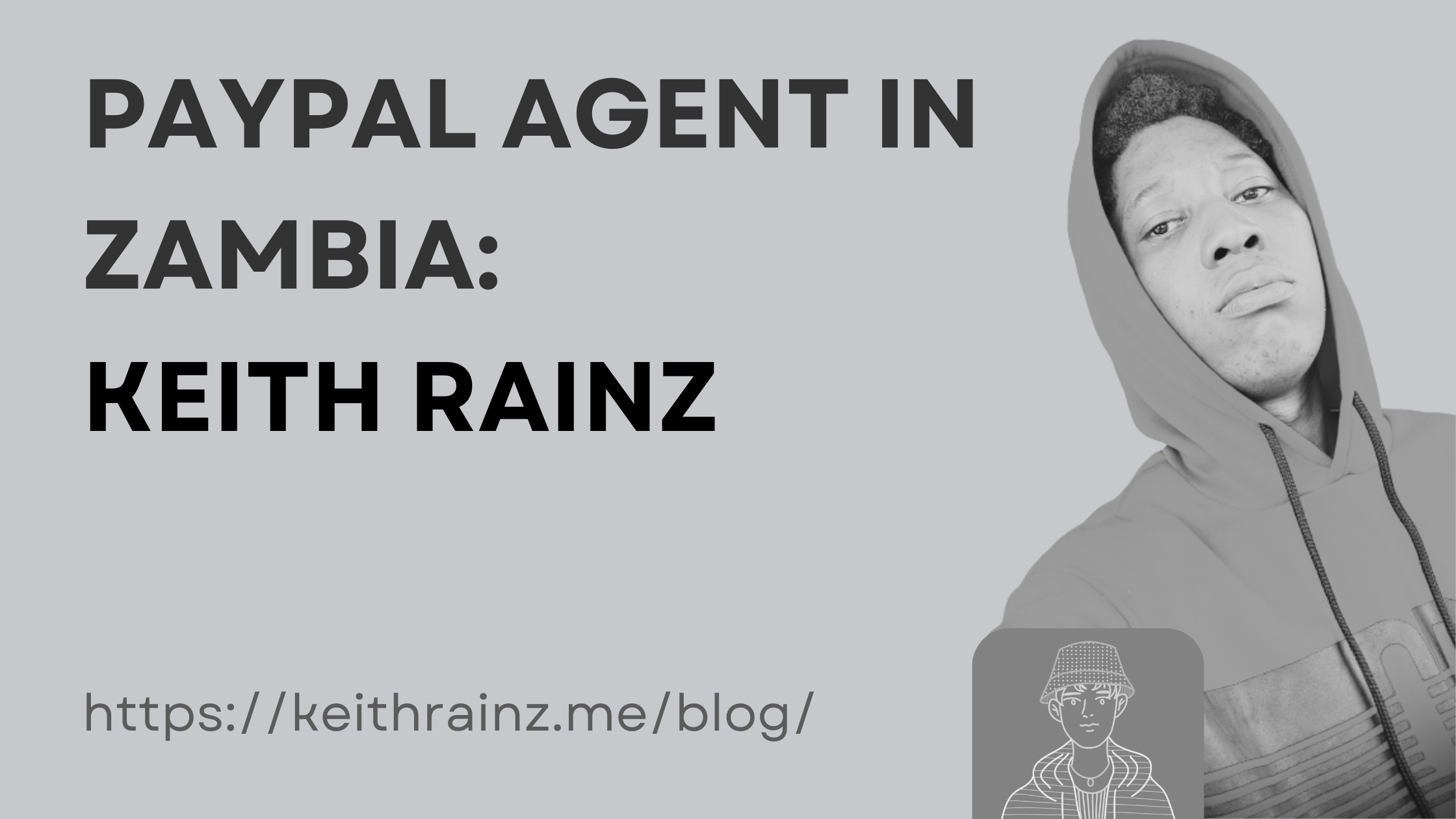 Paypal agent in Zambia Keith Rainz