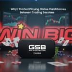 why i started playing online card games between trading sessions
